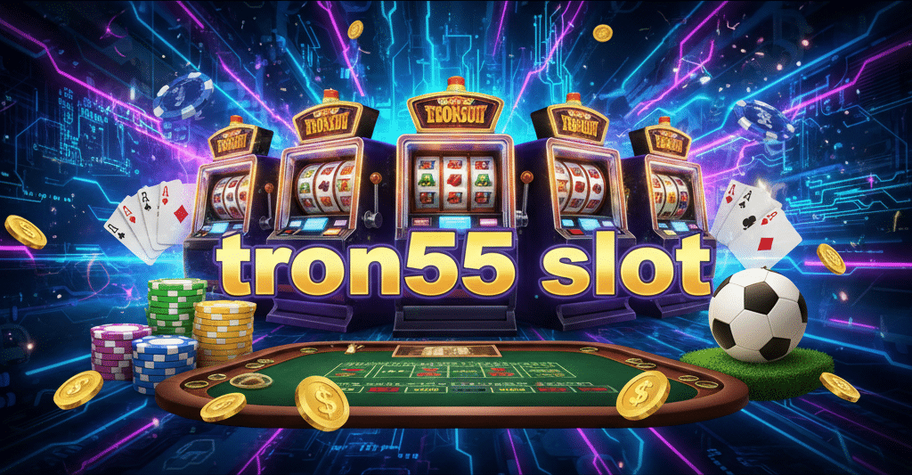 tron55 slot